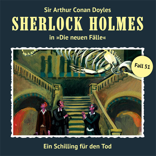 Sherlock Holmes - Die neuen Fälle (51): Ein Schilling für den Tod