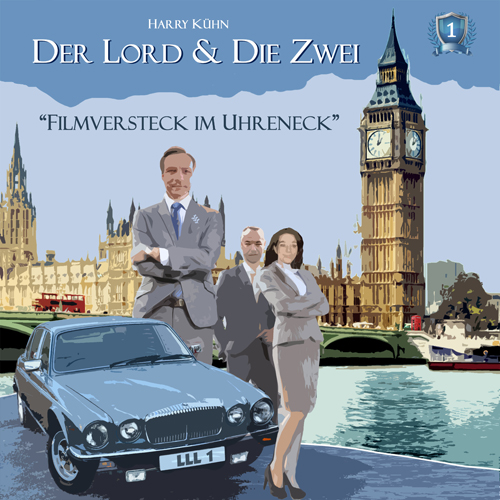 Der Lord & die Zwei (1): Filmversteck im Uhreneck